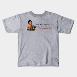 Boy with a Basket of Fruit from Caravaggio Kids T-Shirt